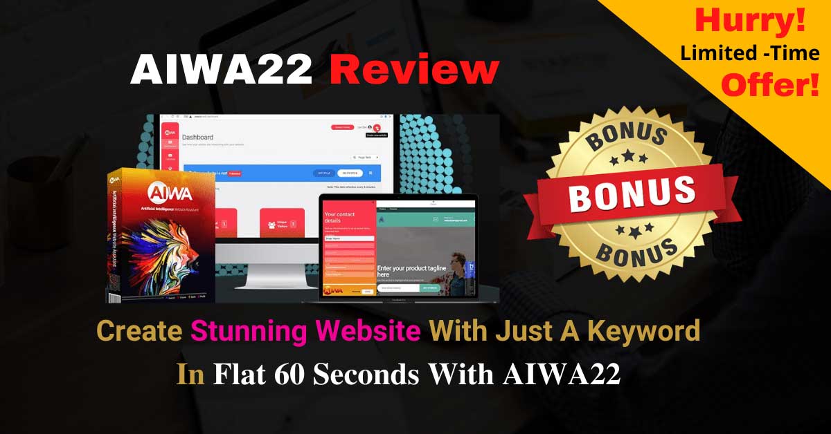AIWA22 Review 2023: Creates stunning websites & mobile apps from any URL or keyword in flat 60 seconds!